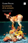 Cover-Bild zum Titel 'Memoria de Los Animales, La' von 'Claire Fuller'