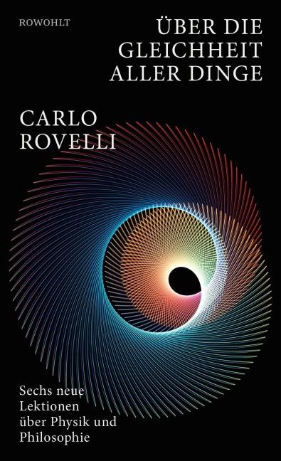 Über die Gleichheit aller Dinge - Carlo Rovelli