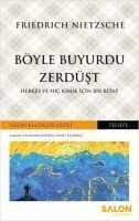 Böyle Buyurdu Zerdüst - Friedrich Nietzsche