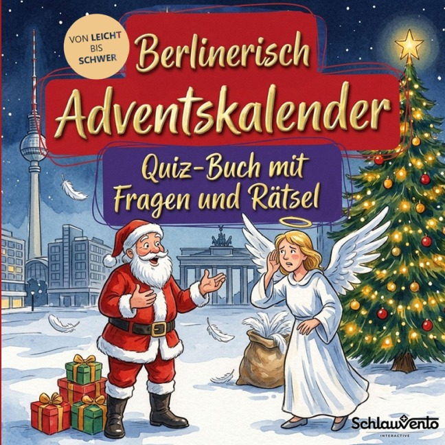 Berlinerisch-Adventskalender: Quiz-Buch mit Fragen und Rätsel - Schlauvento Interactive