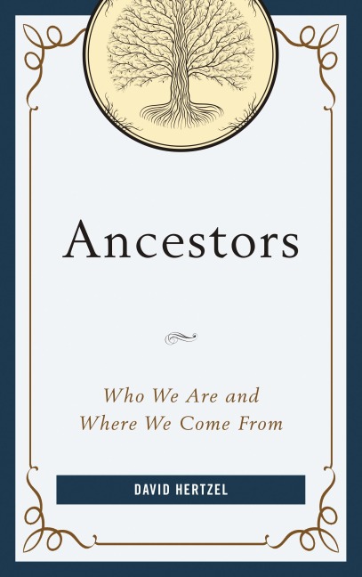Ancestors - David Hertzel