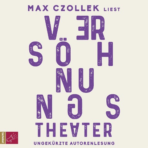 Versöhnungstheater - Max Czollek