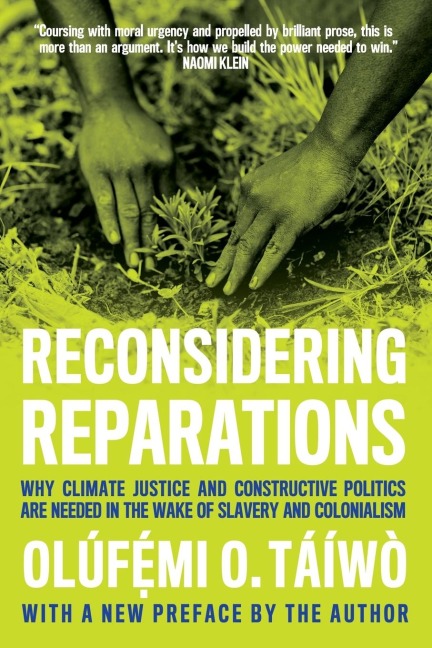 Reconsidering Reparations - Olúf& Táíwò