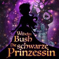 Cover-Bild zum Titel 'Die schwarze Prinzessin' von 'Wilhelm Busch'