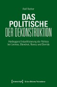 Cover-Bild zum Titel 'Das Politische der Dekonstruktion' von 'Ralf Rother'