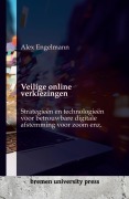Cover-Bild zum Titel 'Veilige online verkiezingen' von 'Alex Engelmann'