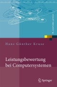 Cover-Bild zum Titel 'Leistungsbewertung bei Computersystemen' von 'Hans Günther Kruse'