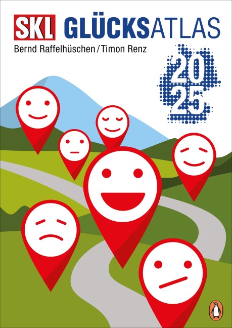 SKL Glücksatlas 2025 - Bernd Raffelhüschen, Timon Renz