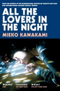 Cover-Bild zum Titel 'All The Lovers In The Night' von 'Mieko Kawakami'
