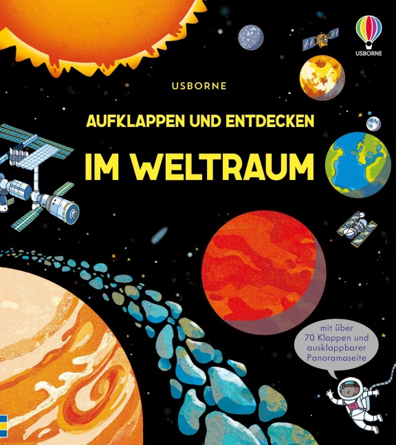 Aufklappen und Entdecken: Im Weltraum - Rob Lloyd Jones