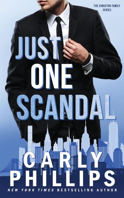 Just One Scandal - Carly Phillips
