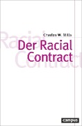 Cover-Bild zum Titel 'Der Racial Contract' von 'Charles W. Mills'
