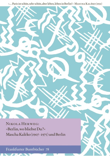 'Berlin, wo bliebst Du?' - Nikola Herweg