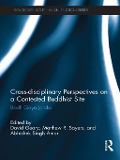 Cover-Bild zum Titel 'Cross-disciplinary Perspectives on a Contested Buddhist Site' von ''