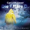 Cover-Bild zum Titel 'Die Affäre D. - Ein Trierer Moselkrimi' von 'Carl von Lieser'