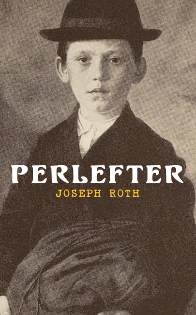 Perlefter - Joseph Roth