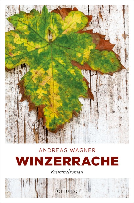 Winzerrache - Andreas Wagner