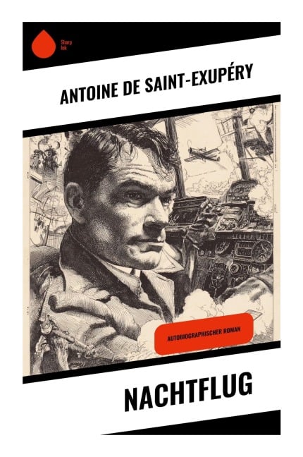 Nachtflug - Antoine de Saint-Exupéry