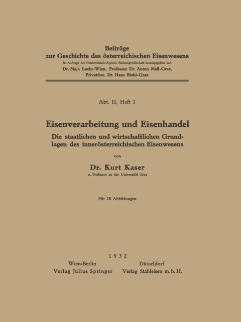 Eisenverarbeitung und Eisenhandel - Kurt Kaser