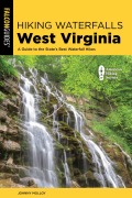 Cover-Bild zum Titel 'Hiking Waterfalls West Virginia' von 'Johnny Molloy'