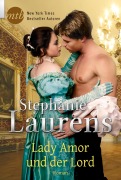 Cover-Bild zum Titel 'Lady Amor und der Lord' von 'Stephanie Laurens'