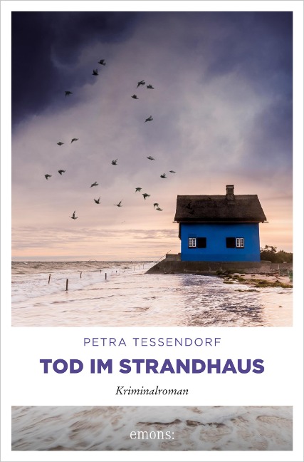 Tod im Strandhaus - Petra Tessendorf