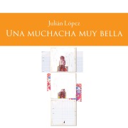 Cover-Bild zum Titel 'Una muchacha muy bella' von 'Julián López'