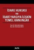 Cover-Bild zum Titel 'Idare Hukuku ve Idari Yargiya Iliskin Temel Kanunlar Ciltli' von 'Zehreddin Aslan, Kahraman Berk'