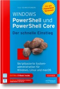 Cover-Bild zum Titel 'Windows PowerShell und PowerShell Core - Der schnelle Einstieg' von 'Holger Schwichtenberg'
