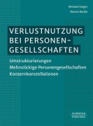 Cover-Bild zum Titel 'Verlustnutzung bei Personengesellschaften' von 'Michael Steger, Martin Raible'