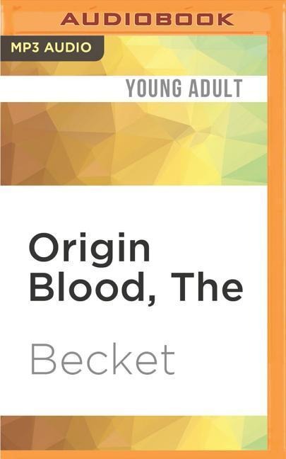 The Origin Blood - Becket