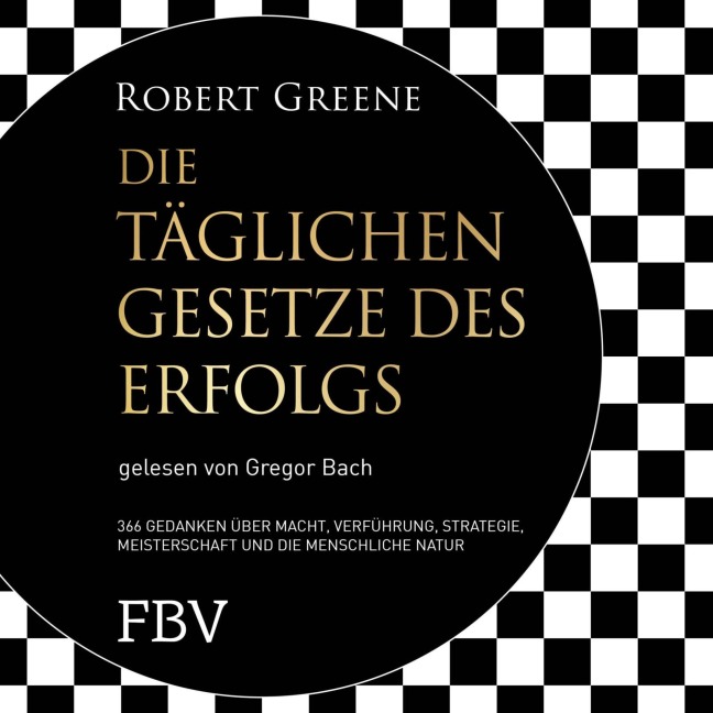 Die täglichen Gesetze des Erfolgs - Robert Greene