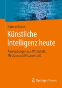 Cover-Bild zum Titel 'Künstliche Intelligenz heute' von 'Gunnar Brune'