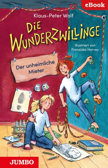 Die Wunderzwillinge. Der unheimliche Mieter - Klaus-Peter Wolf