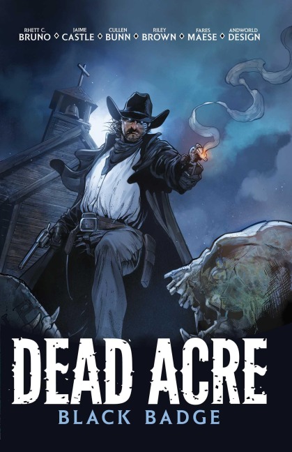 Dead Acre - Cullen Bunn