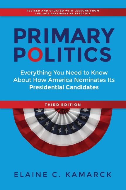 Primary Politics - Elaine Kamarck