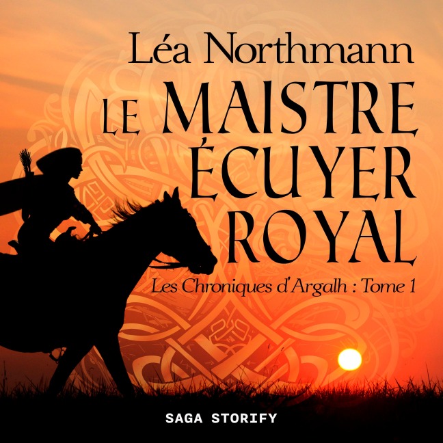 Le Maistre écuyer royal - Léa Northmann