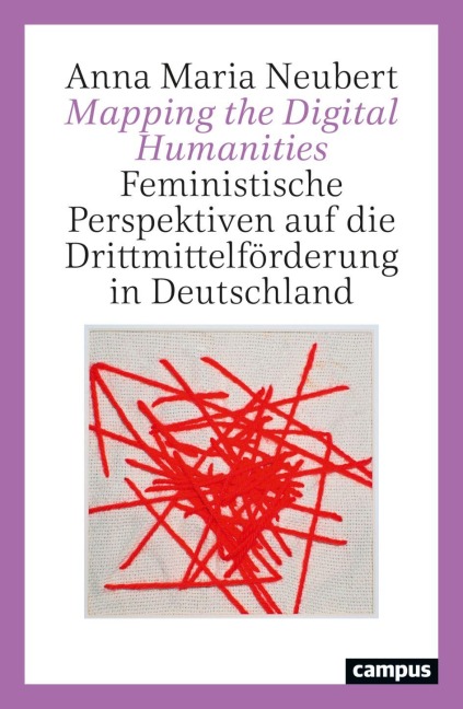 Mapping the Digital Humanities - Anna Maria Neubert