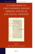 Cover-Bild zum Titel 'A Companion to Early Modern Spanish Imperial Political and Social Thought' von ''