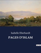 Cover-Bild zum Titel 'PAGES D'ISLAM' von 'Isabelle Eberhardt'