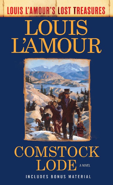 Comstock Lode (Louis L'Amour's Lost Treasures) - Louis L'Amour
