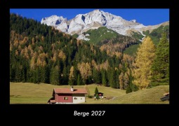 Cover-Bild zum Titel 'Berge 2027 Fotokalender DIN A3' von 'Tobias Becker'