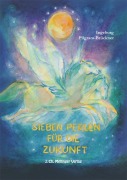 Cover-Bild zum Titel 'Sieben Perlen für die Zukunft' von 'Ingeborg Pilgram-Brückner'