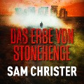 Das Erbe von Stonehenge - Sam Christer