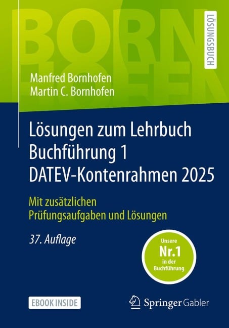 Lösungen zum Lehrbuch Buchführung 1 DATEV-Kontenrahmen 2025 - Manfred Bornhofen, Martin C. Bornhofen
