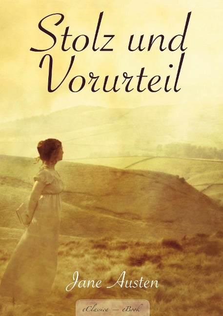 Jane Austen: Stolz und Vorurteil - Jane Austen