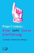 Cover-Bild zum Titel 'Populismus: Eine sehr kurze Einführung' von 'Cas Mudde, Cristóbal Rovira Kaltwasser'