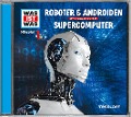 Was ist was Hörspiel-CD: Roboter & Androiden/ Supercomputer - Manfred Baur, Günther Illi