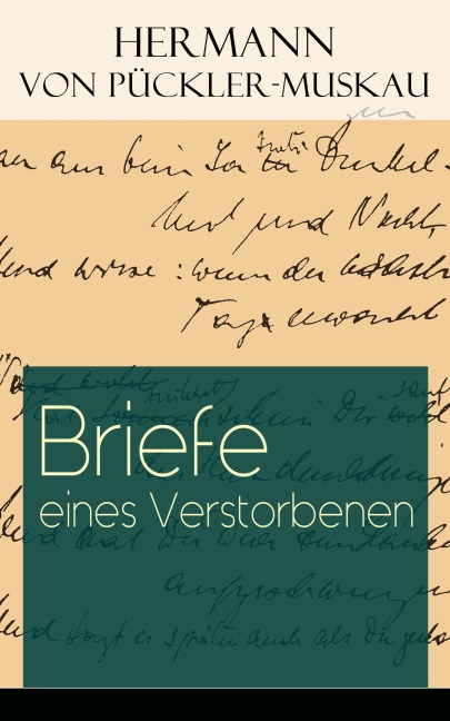 Briefe eines Verstorbenen - Hermann von Pückler-Muskau