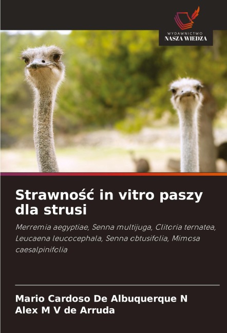 Strawno¿¿ in vitro paszy dla strusi - Mario Cardoso de Albuquerque N, Alex M V de Arruda